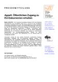 Appell:Öffentlichen Zugang zu EU-Dokumenten erhalten Appell:Öffentlichen Zugang zu EU-Dokumenten erhalten