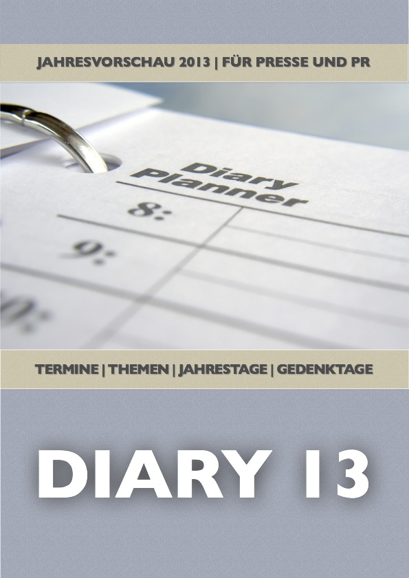 Bundestagswahl trifft Welt-Schwiegermuttertag – Mit der Jahresterminvorschau 2013 kein Ereignis verpassen