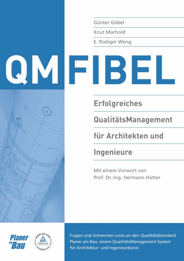 Erfolgreiches QualitätsManagement im Planungsbüro