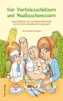 Der Schwabe, wie er leibt und lebt – schwäbischer Humor vom Feinsten