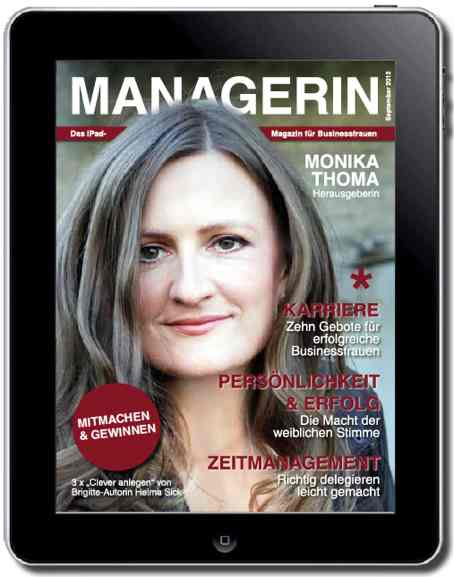 Die MANAGERIN ist da: Erstes iPad-Magazin für Businessfrauen im deutschsprachigen Raum