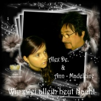 Alex De. & Ann-Madeleine – Wir zwei allein heut– Nacht