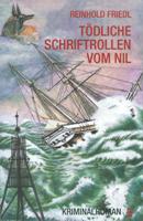 Rezension „Tödliche Schriftrollen vom Nil“ von Reinhold Friedl