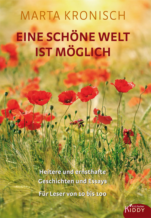 Eine schöne Welt ist möglich