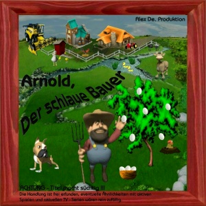 Arnold – Der schlaue Bauer