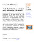 Deutsche Welle: Neuer Intendant muss Bestand der DW sichern Deutsche Welle: Neuer Intendant muss Bestand der DW sichern