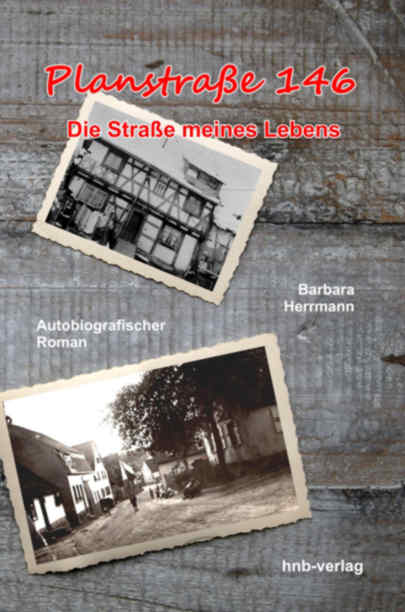 Planstr. 146 – Die Straße meines Lebens