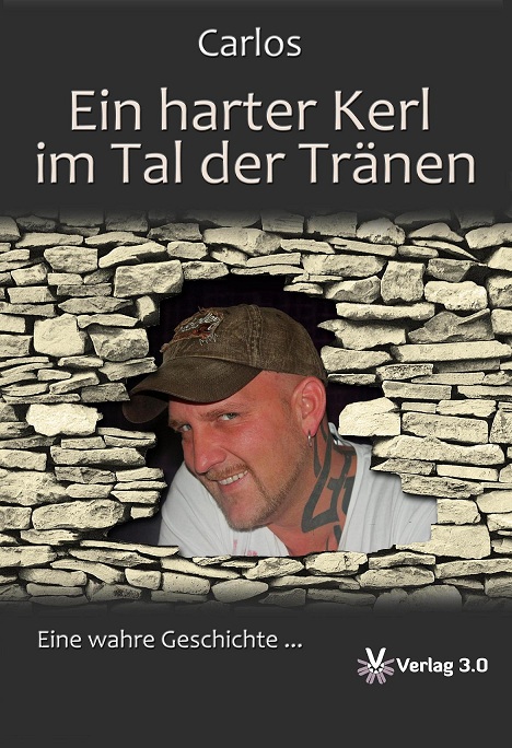Ein harter Kerl im Tal der Tränen