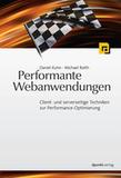 Performante Webanwendungen Performante Webanwendungen