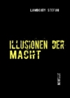 Illusionen der Macht