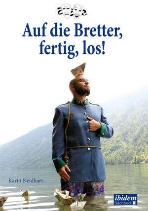 Theaterarbeit von der ersten Idee zum fertigen Stück