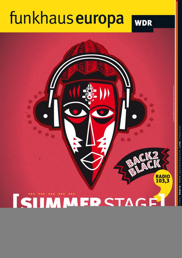 „Back 2 Black“: Funkhaus Europa SummerStage am 1. Juni in Köln