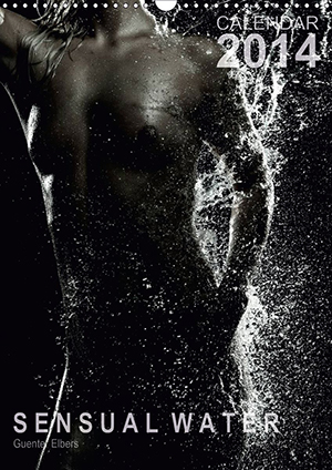 SENSUAL WATER – ein Wandkalender anders als andere