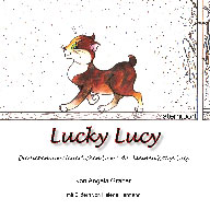 Lucky Lucy. Ein Katzenbuch nicht nur für Kinder