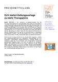 DJV mahnt Zeitungsverlage zu mehr Transparenz DJV mahnt Zeitungsverlage zu mehr Transparenz