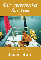 Mein australisches Abenteuer – Roman