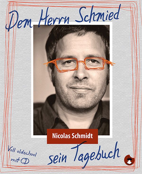 Lehrer am Rande des Wahnsinns: Dem Herrn Schmied sein Tagebuch