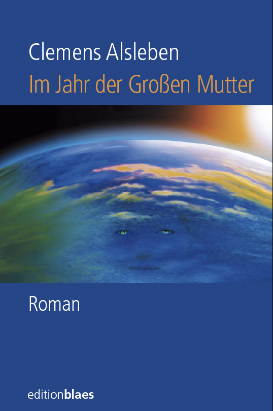 Im Jahr der Großen Mutter