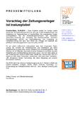 Vorschlag der Zeitungsverleger ist inakzeptabel Vorschlag der Zeitungsverleger ist inakzeptabel