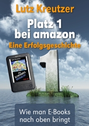 Autorenratgeber „Platz 1 bei amazon“ erschienen