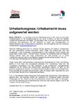 Urheberkongress: Urheberrecht muss aufgewertet werden Urheberkongress: Urheberrecht muss aufgewertet werden