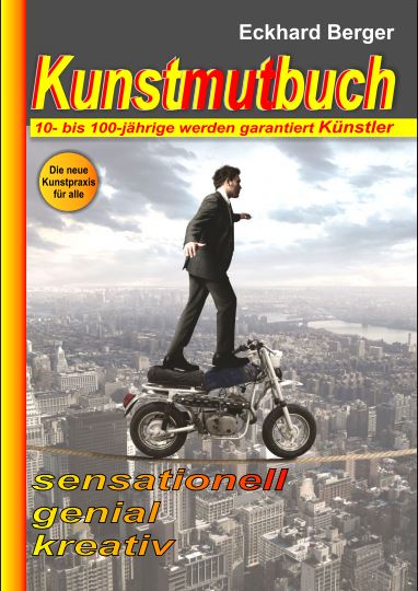 „Kunstmutbuch“ macht aus allen Menschen Künstler
