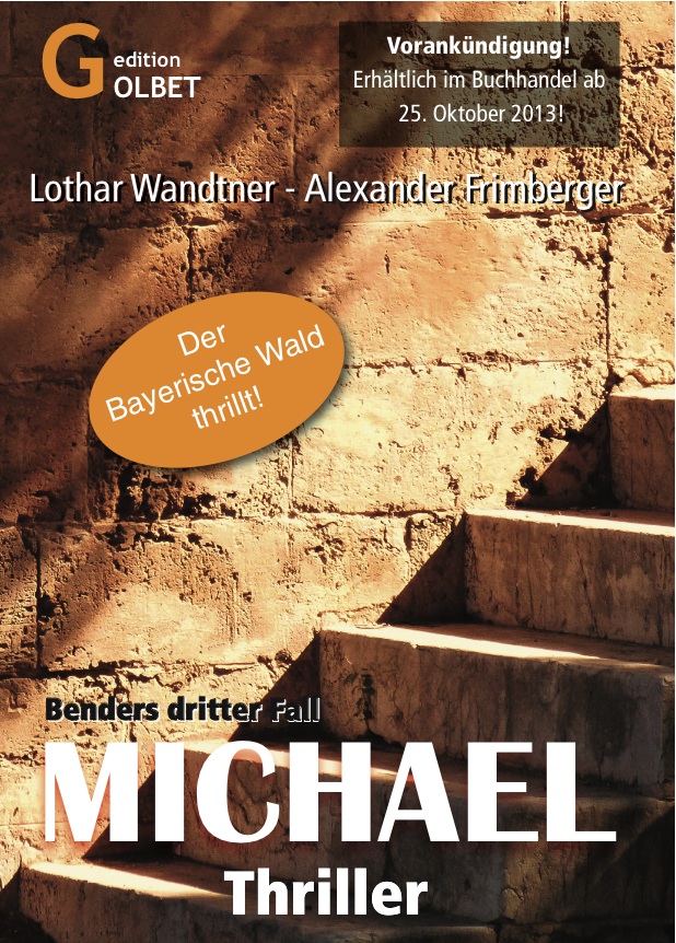 Top-Thriller Michael – Kommissar Ralf Benders dritter Fall