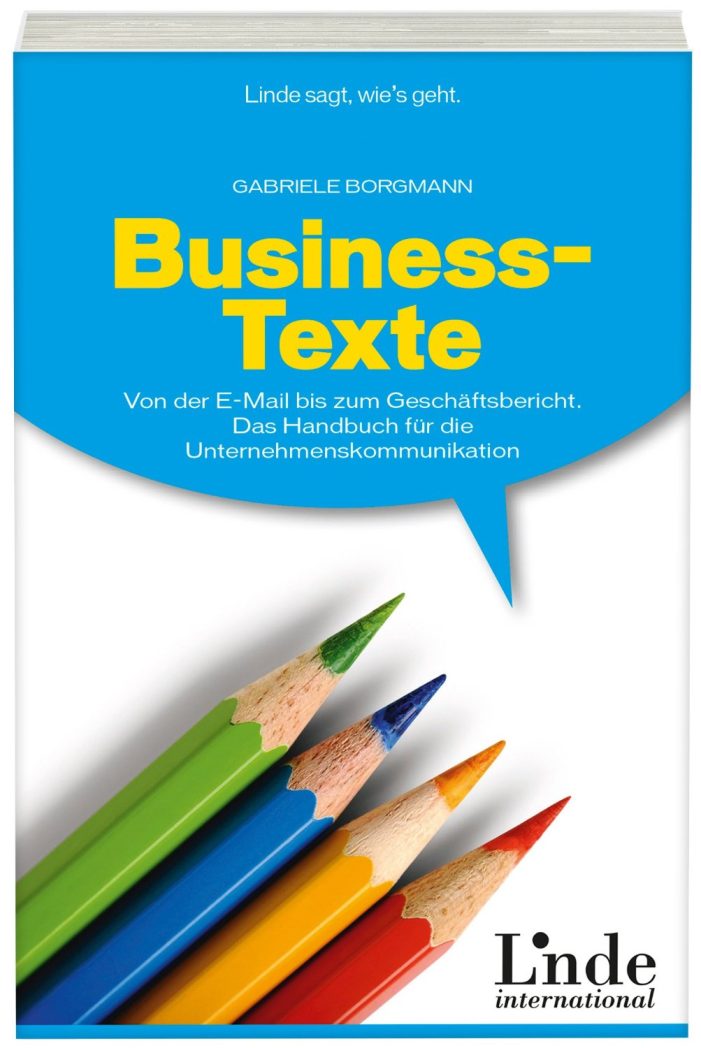 Gelungene „Business-Texte“ für Firmen und Freiberufler