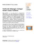 Tarifrunde Zeitungen: Verleger fordern neues Tarifwerk