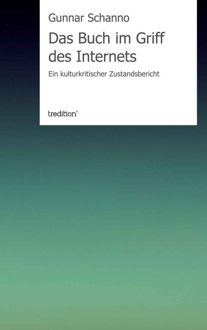 Das Buch im Griff des Internets ? neues Buch analysiert die Rolle des Buches in Zeiten des Internets