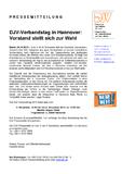DJV-Verbandstag in Hannover: Vorstand stellt sich zur Wahl DJV-Verbandstag in Hannover: Vorstand stellt sich zur Wahl