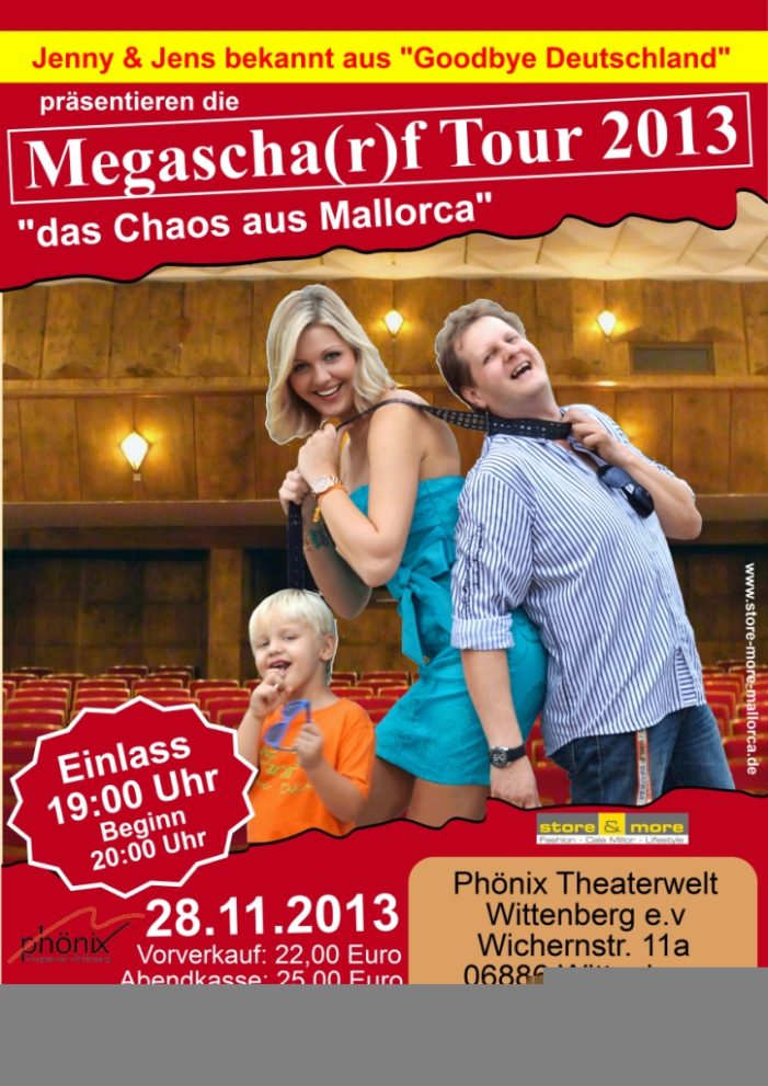 „Megascha(r)f Tour 2013“ Jenny & Jens aus Cala Millor