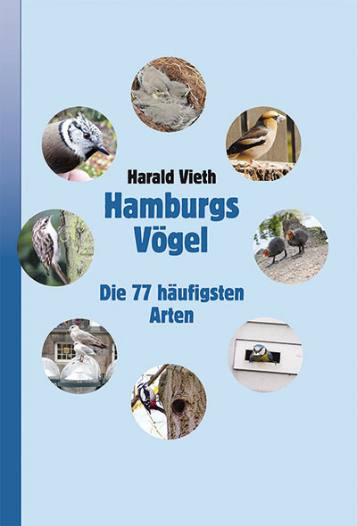Buch-Neuerscheinung: „Hamburgs Vögel – Die 77 häufigsten Arten“