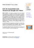 DJV rät Journalisten zum Verzicht auf Google und Yahoo DJV rät Journalisten zum Verzicht auf Google und Yahoo