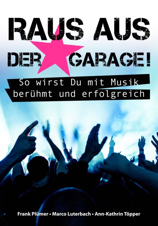 Erfolgreich im Musikbusiness: Neues Handbuch hilft Nachwuchstalenten beim Start ihrer Profikarriere