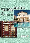 Buchvorstellung: Von Unten nach Oben oder: Wie wird man reich?