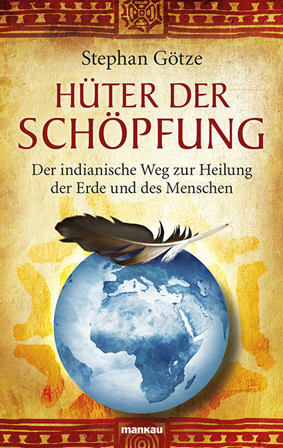 Indianisches Wissen für die Welt
