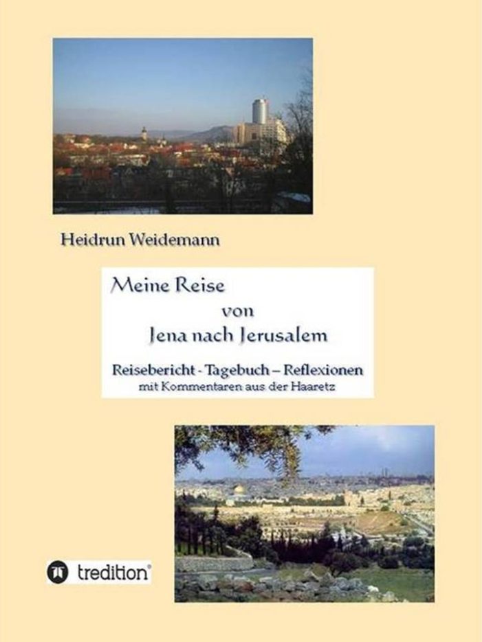 Meine Reise von Jena nach Jersulalem – neues vielfarbiges Buch zu Israel