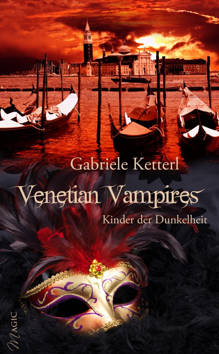 ?Venetian Vampires? Band 1 ? ?Kinder der Dunkelheit?