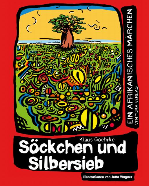 Buchneuheit: „Söckchen und Silbersieg“ von Klaus Goehrke